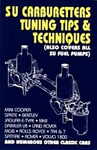 SU Carburettors Tuning Tips and Techniques (Paperback)