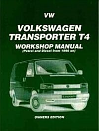 Volkswagen Transporter T4, 1990 on (Paperback)
