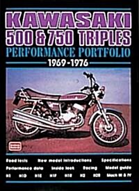 Kawasaki 500 & 750 Triples Performance Portfolio 1969-1976 (Paperback)