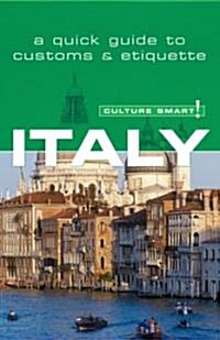 [중고] Italy - Culture Smart! : The Essential Guide to Customs and Culture (Paperback)