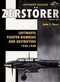 Zerstorer Luftwaffe Colours (Paperback)