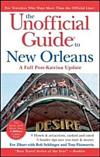 The Unofficial Guide to New Orleans (Paperback, 5th)