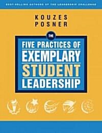 The Five Practices of Exemplary Student Leadership (Paperback)