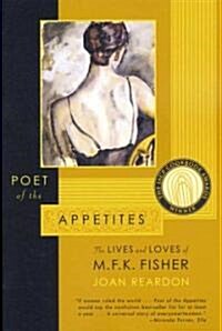 Poet of the Appetites (Paperback)