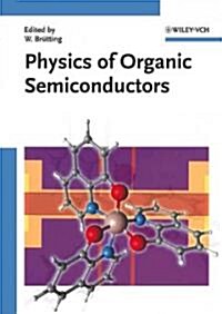 Physics of Organic Semiconductors (Hardcover)