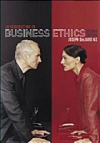 An Introduction to Business Ethics (Paperback, 2nd)