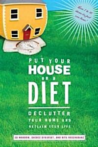 Put Your House on a Diet (Paperback)
