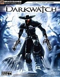 Darkwatch Official Strategy Guide (Paperback)