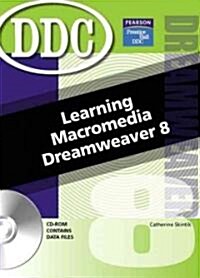 Learning Macromedia Dreamweaver 8 [With CDROM] (Paperback, 3)