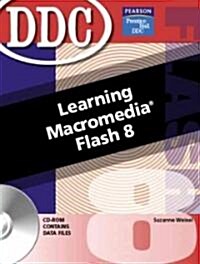 DDC Learning Macromedia Flash (Paperback, 2, Revised)