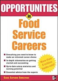 Opportunities in Food Service Careers, Revised Edition (Paperback, Revised)