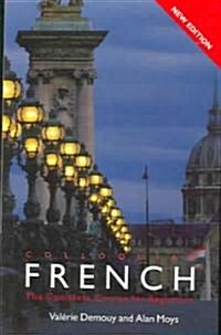Colloquial French : The Complete Course for Beginners (Paperback, 3 Rev ed)