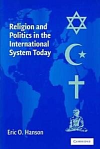 Religion and Politics in the International System Today (Paperback)