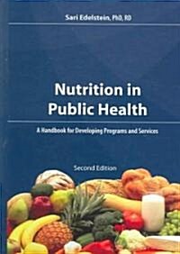[중고] Nutrition in Public Health (Hardcover, 2nd)