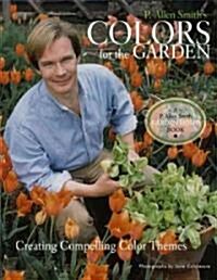 P. Allen Smiths Colors for the Garden (Hardcover)