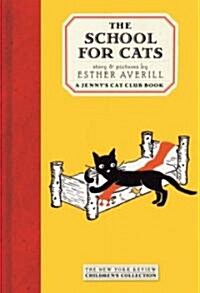 The School for Cats (Hardcover)