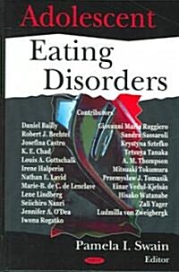 Adolescent Eating Disorders (Hardcover)
