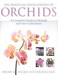 The Practical Encyclopedia Of Orchids (Hardcover)