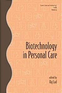 Biotechnology In Personal Care (Hardcover)