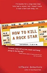How To Kill A Rock Star (Paperback)