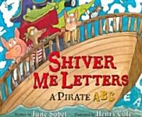 Shiver me letters a pirate ABC
