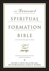 [중고] The Renovare Spiritual Formation Bible (Hardcover)