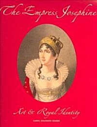 The Empress Josephine (Paperback)