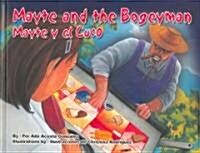 Mayte and the Bogeyman/Mayte y El Cuco (Hardcover)