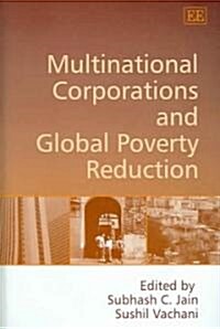 Multinational Corporations And Global Poverty Reduction (Hardcover)