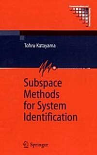 Subspace Methods for System Identification (Paperback, 2005 ed.)