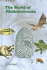 The World of Rhabdoviruses (Hardcover, 2005)