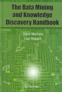 Data mining and knowledge discovery handbook