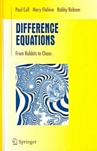 Difference Equations: From Rabbits to Chaos (Hardcover, 2005)