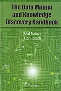 Data Mining And Knowledge Discovery Handbook (Hardcover)