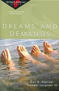 Dreams and Demands (Paperback)