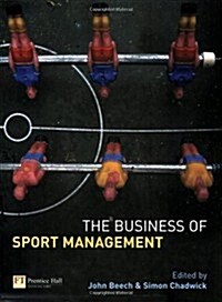 The Business of Sport Management (Paperback)