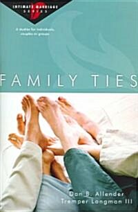 Family Ties (Paperback)