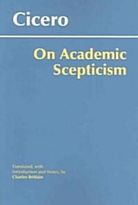 On Academic Scepticism (Paperback)