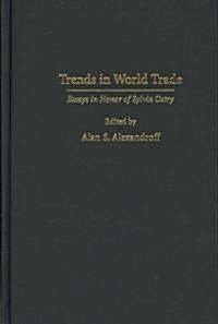 Trends in World Trade Policy (Hardcover)