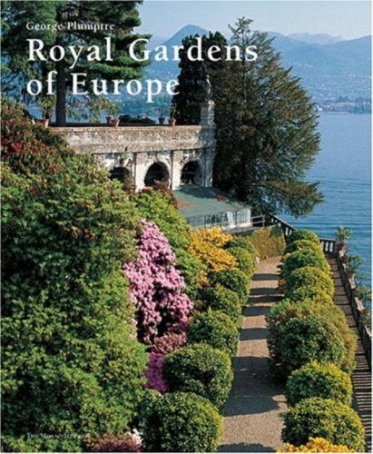 Royal Gardens of Europe (Hardcover)