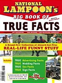 National Lampoon Big Book of True Facts (Paperback)