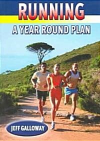 Running: A Year Round Plan (Paperback)