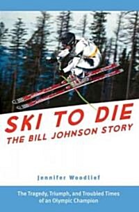Ski to Die (Hardcover)