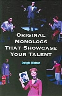 Original Monologs That Showcase Your Talent (Paperback)