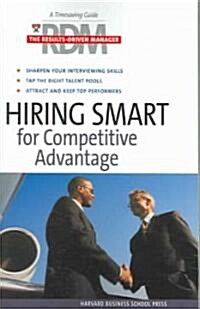 Hiring Smart for Competitive Advantage (Paperback)