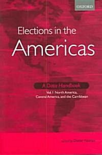 Elections in the Americas : A Data Handbook (Multiple-component retail product)