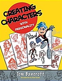 Creating Characters with Personality (Paperback)