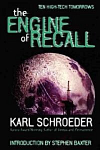 The Engine of Recall (Hardcover)