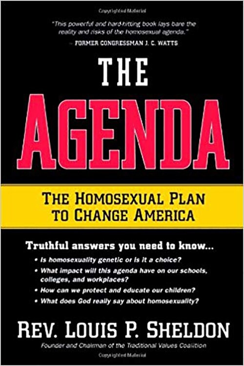 The Agenda: The Homosexual Plan to Change America (Hardcover)
