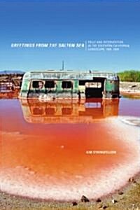 Greetings from the Salton Sea (Hardcover)